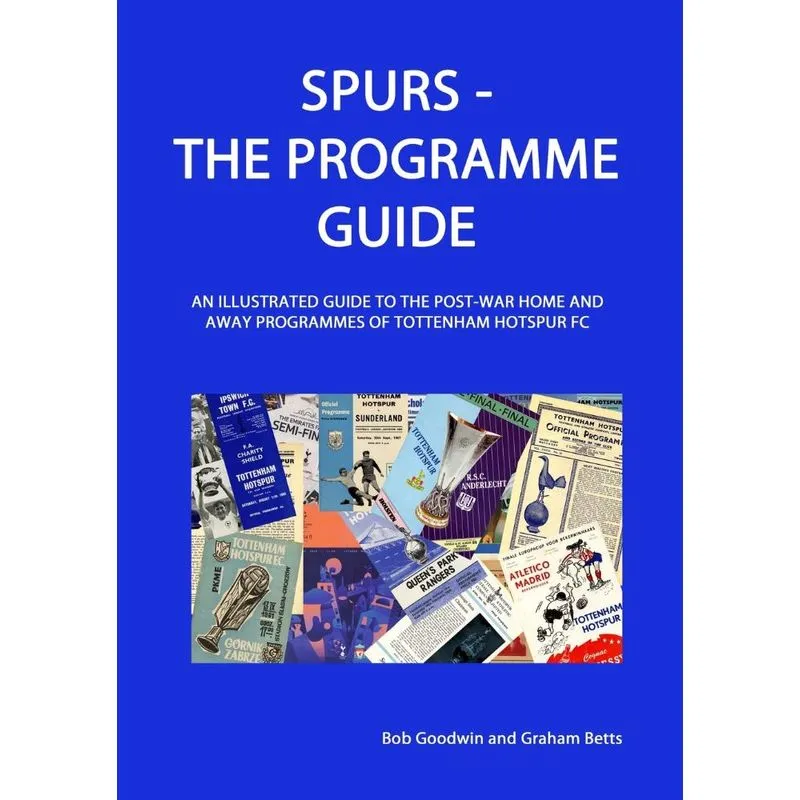 Spurs - The Programme Guide