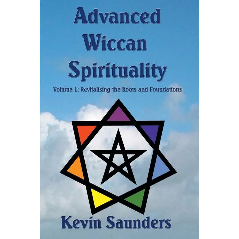 Advanced Wiccan Spirituality
