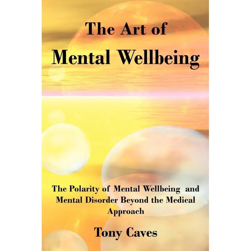 The Art of Mental Wellbeing