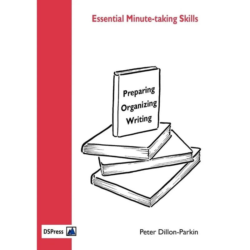 Essential Minute Taking Skills