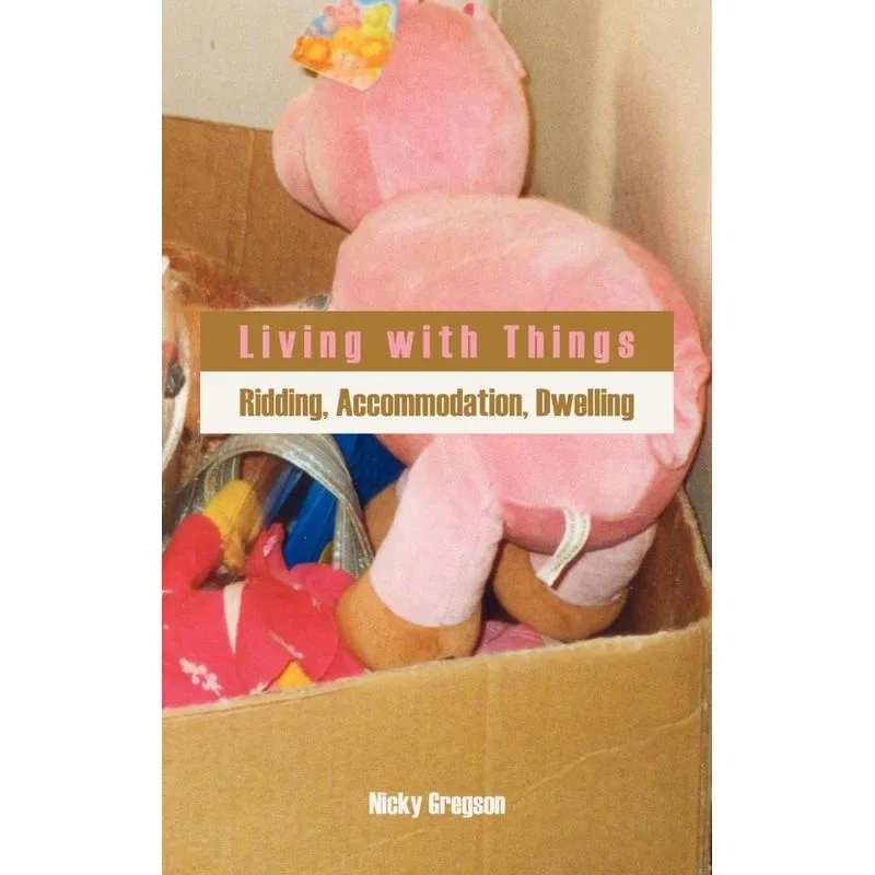 Living with Things