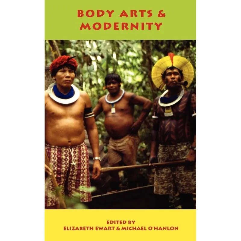 Body Arts And Modernity
