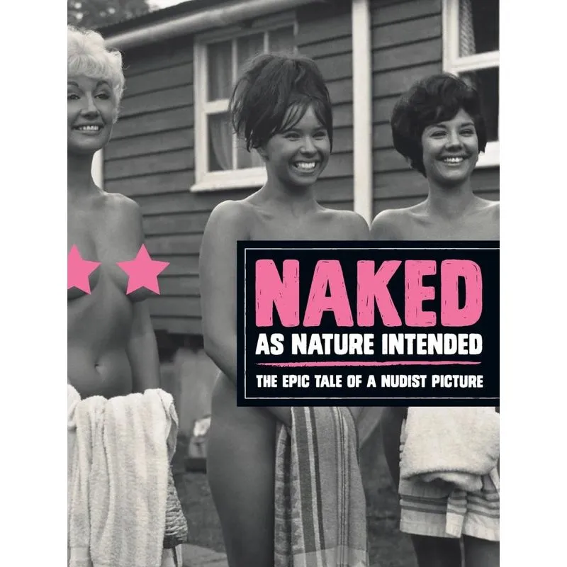 Naked as Nature Intended