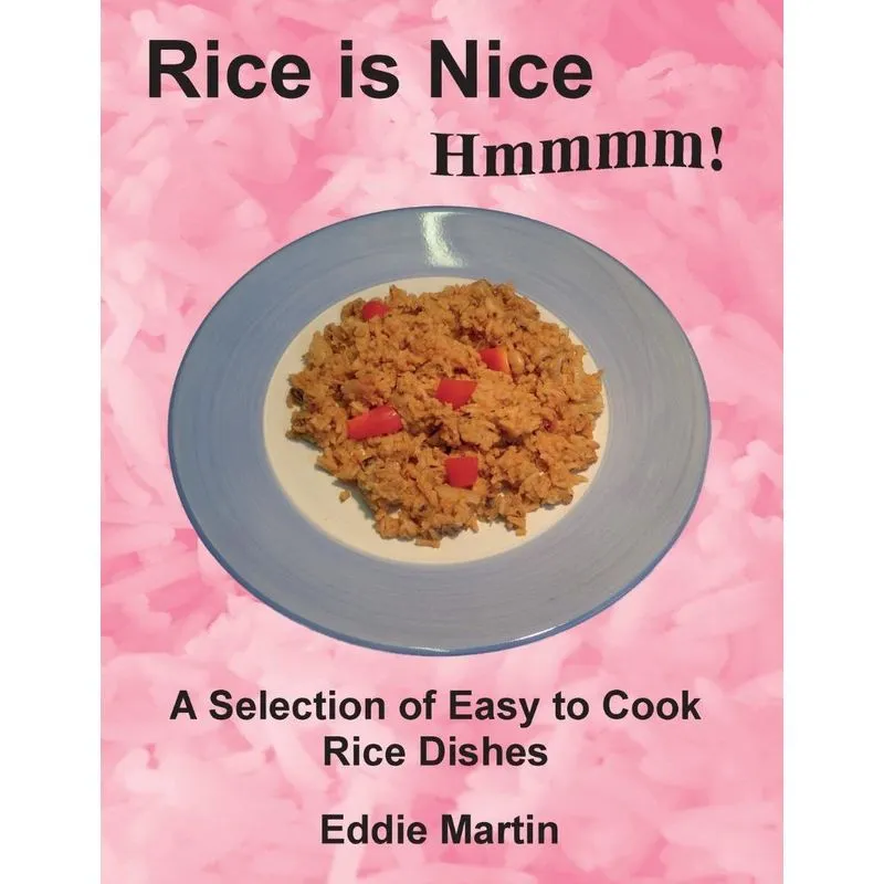 Rice is Nice Hmmmm!
