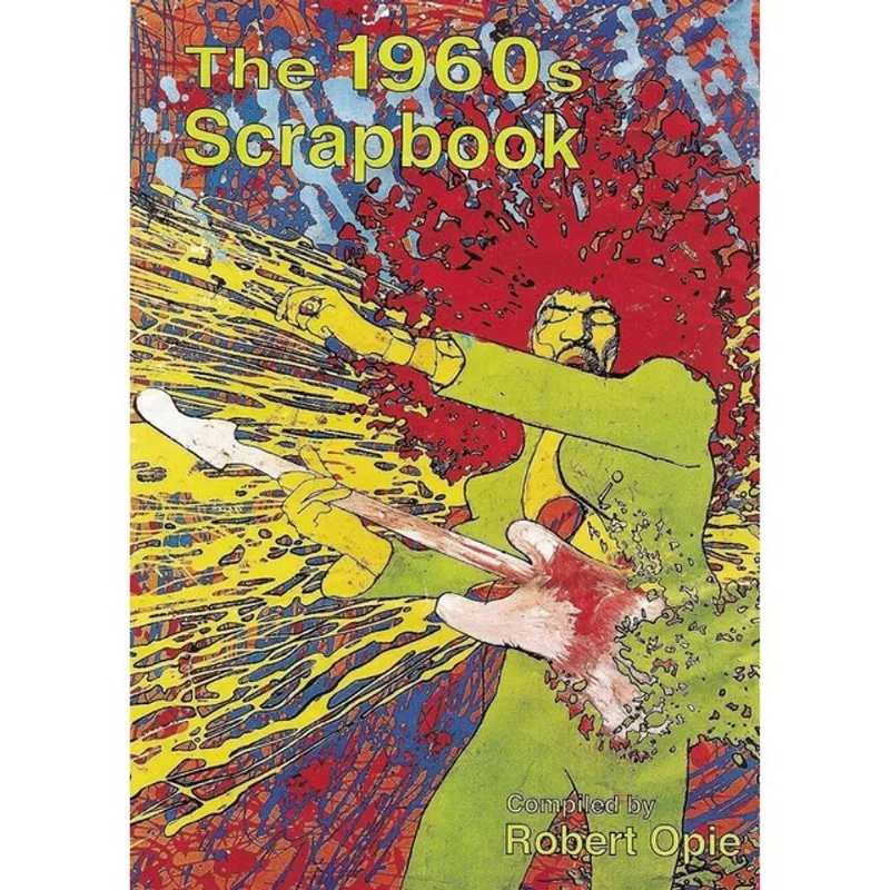 THE 1960S SCRAPBOOK