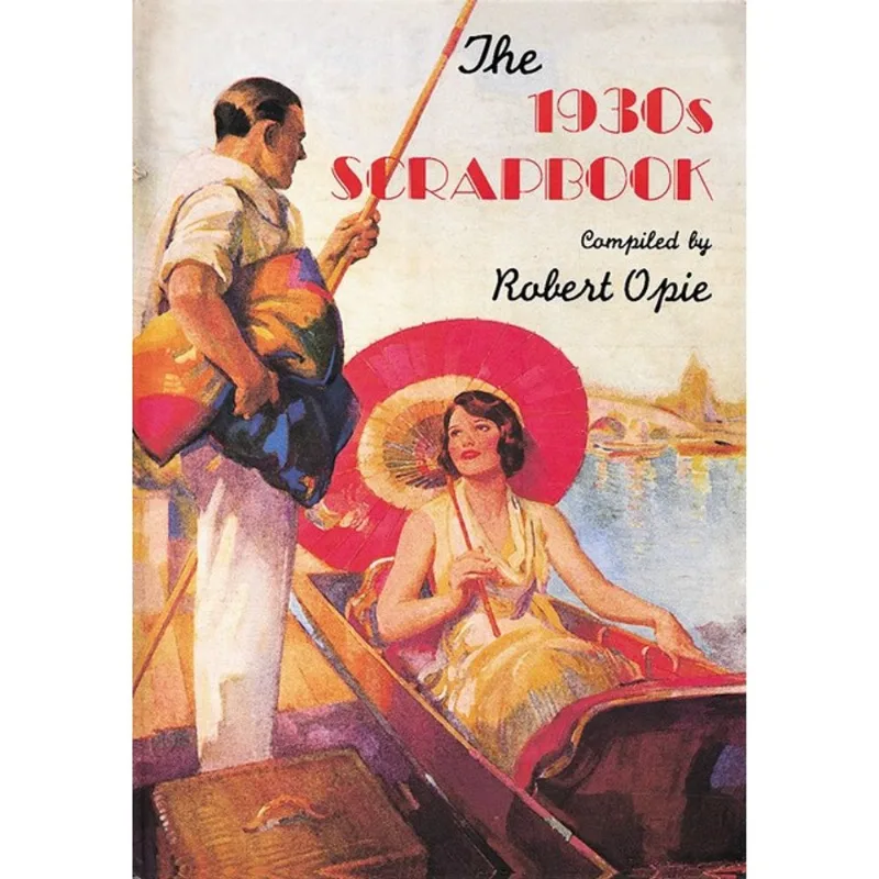 THE 1930S SCRAPBOOK
