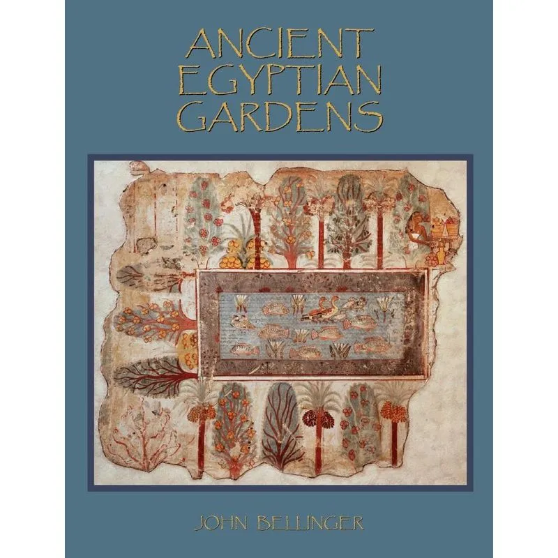 Ancient Egyptian Gardens