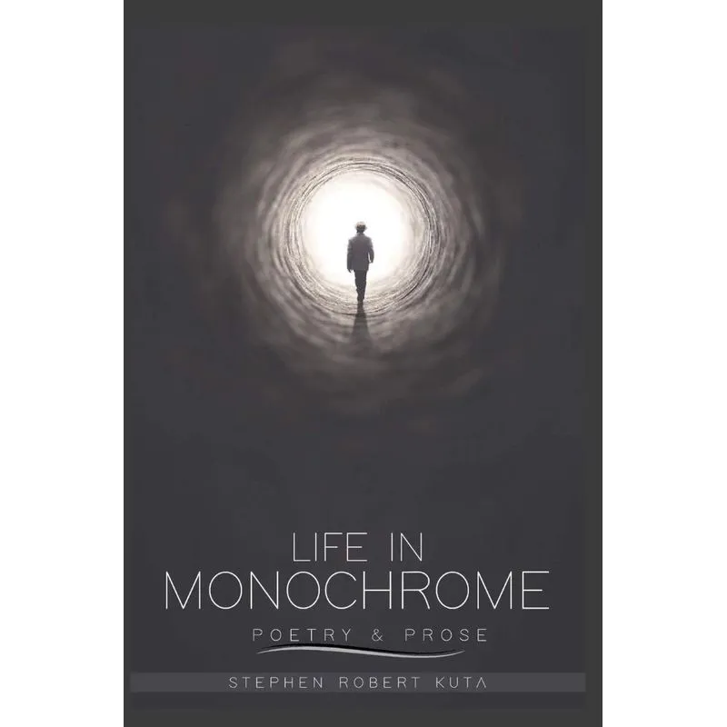 Life in Monochrome