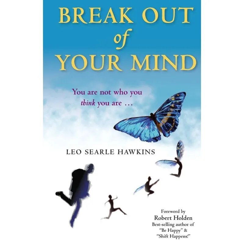 Break Out Of Your Mind
