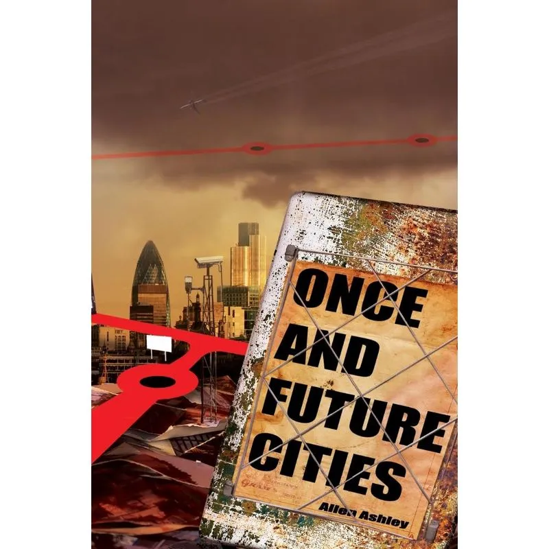 Once and Future Cities (Paperback)