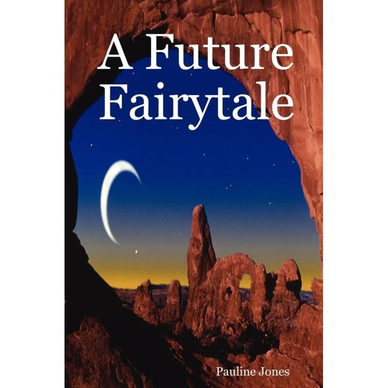 A Future Fairytale