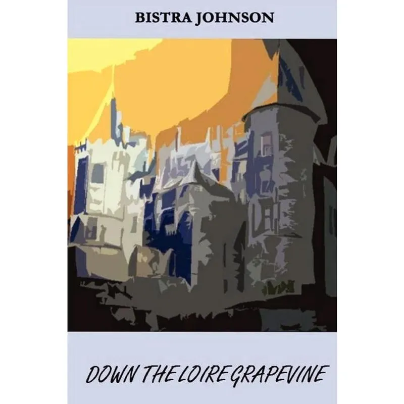 Down the Loire Grapevine