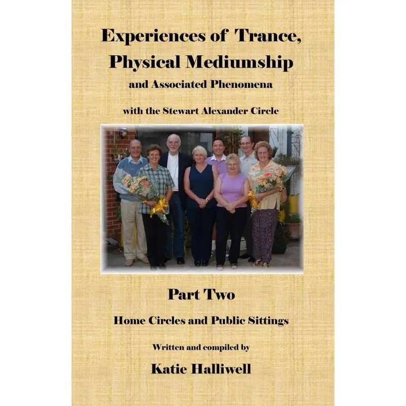 Experiences of Trance, Physical Mediumship and Associated P