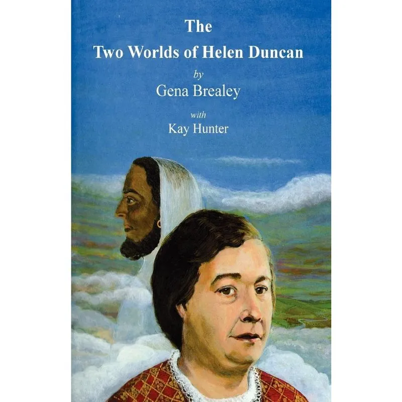 The Two Worlds of Helen Duncan