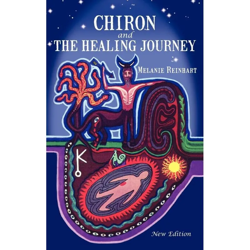 Chiron and the Healing Journey