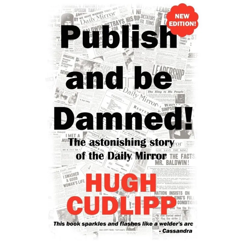 Publish and Be Damned!