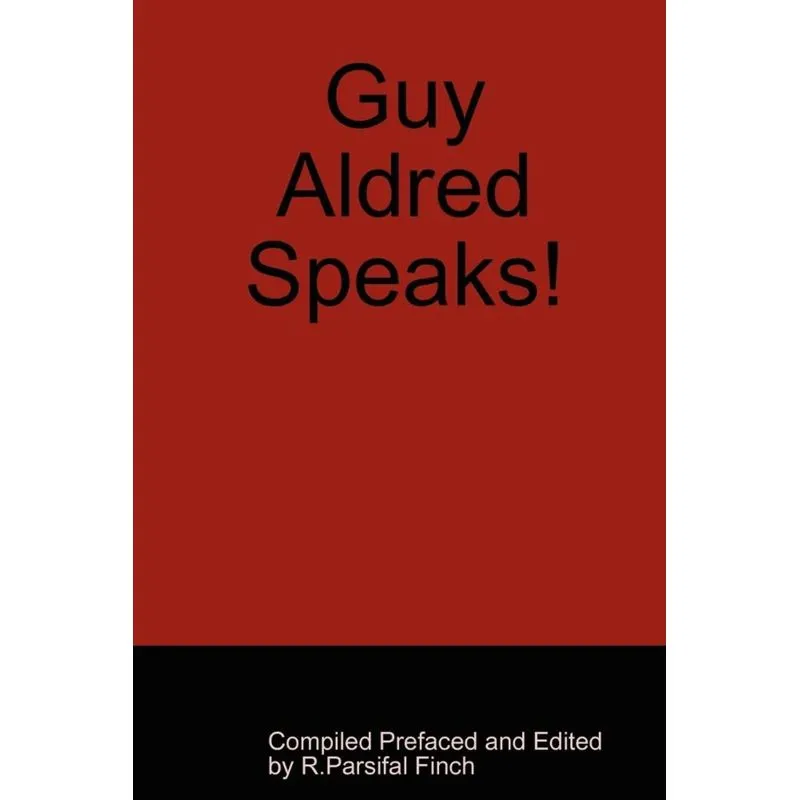 Guy Aldred Speaks!