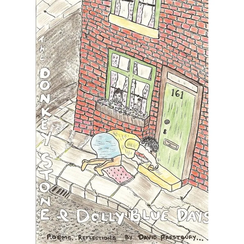 The Donkey Stone & Dolly Blue Days