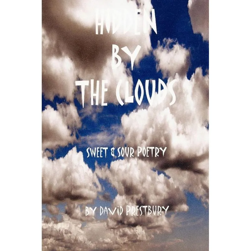 HIDDEN BY THE CLOUDS