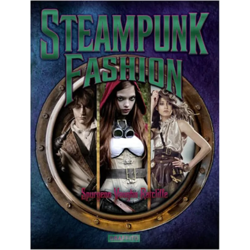 STEAMPUNK FASHION