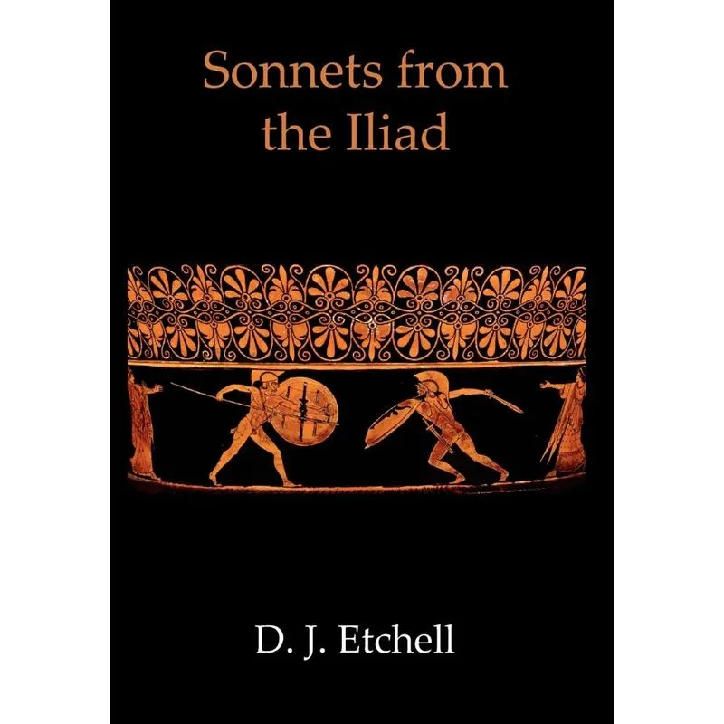 Sonnets from the Iliad