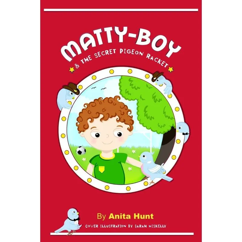 Matty-boy and the Secret Pigeon Racket