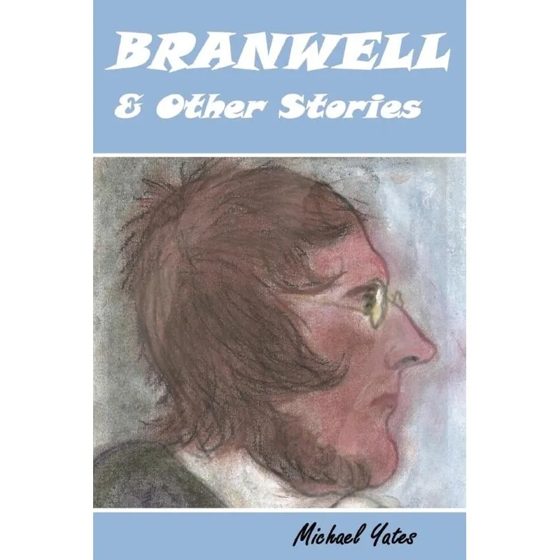 Branwell & Other Stories