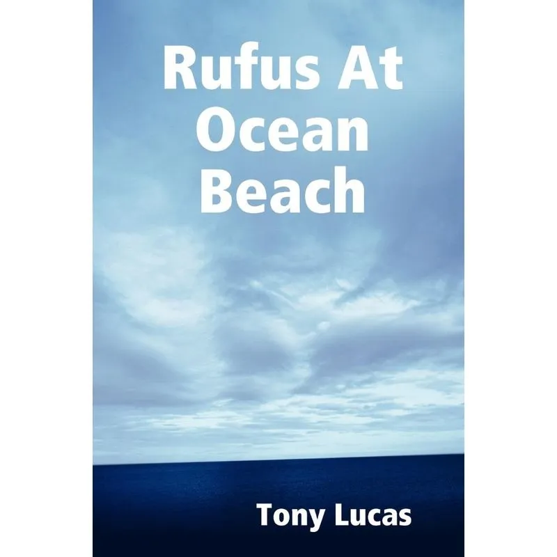 Rufus At Ocean Beach
