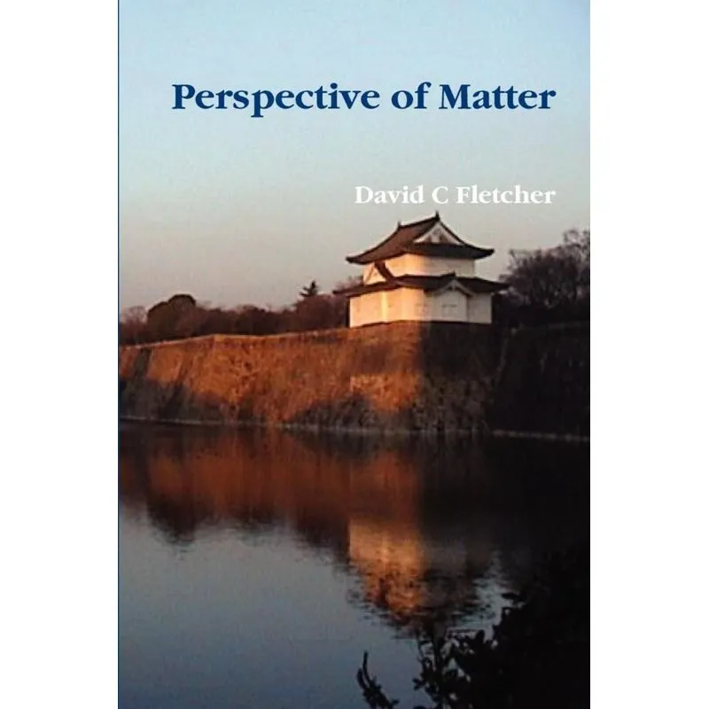 Perspective of Matter