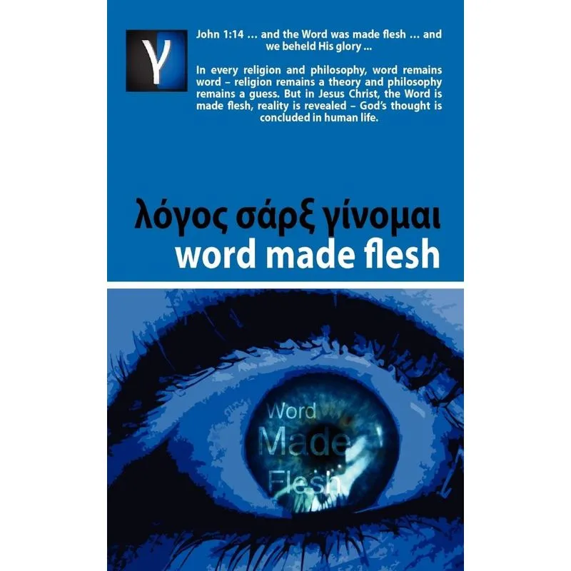 Word Made Flesh - Course