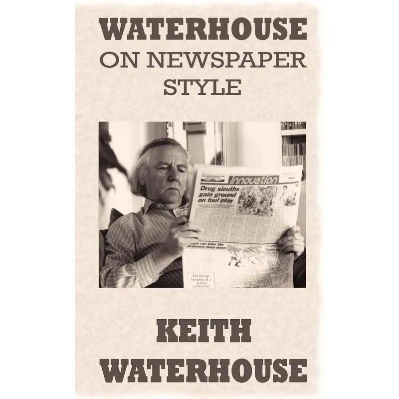 Waterhouse on Newspaper Style