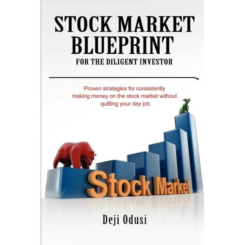 Stock Market Blueprint for the Diligent Investor