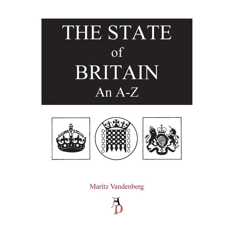 The State of Britain an A - Z