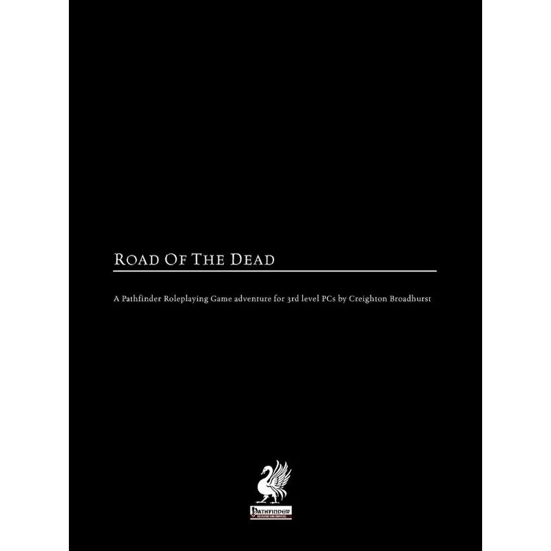 Raging Swans Road of the Dead