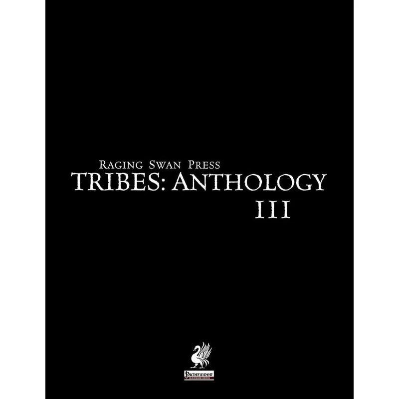 Raging Swans Tribes