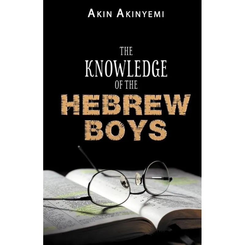 The Knowledge of the Hebrew Boys