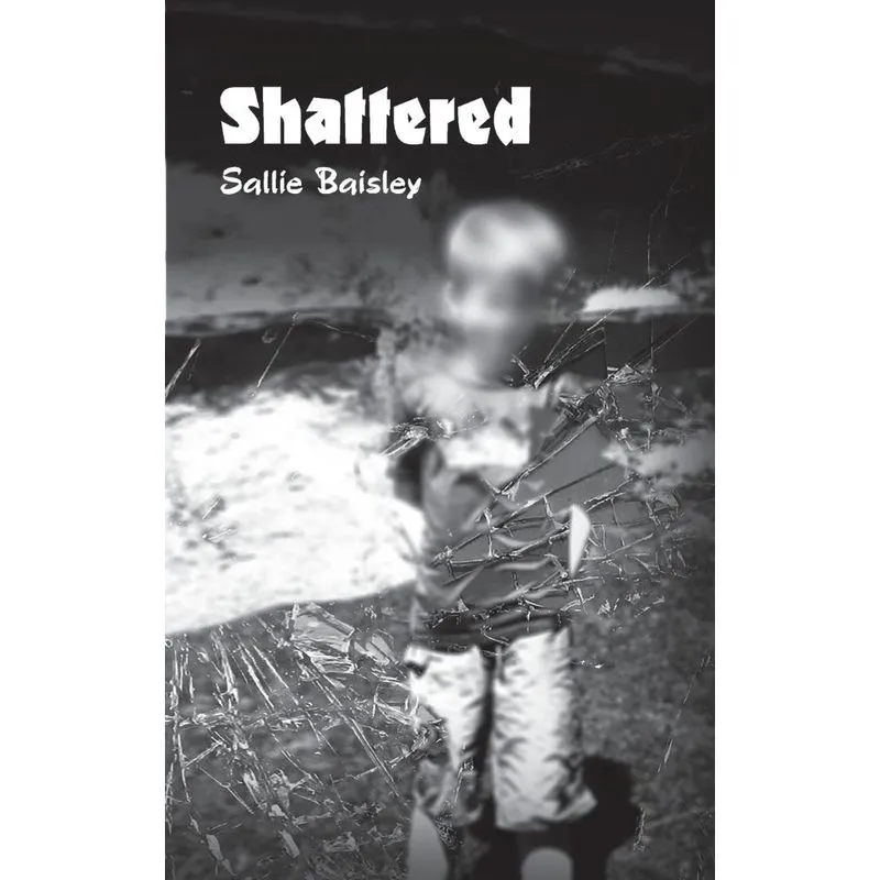 Shattered