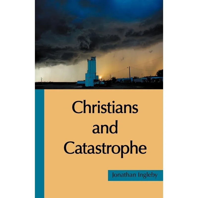 Christians and Catastrophe