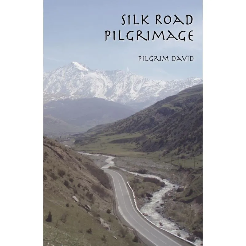 Silk Road Pilgrimage