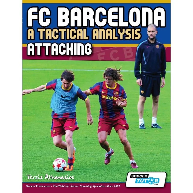 Fc Barcelona - A Tactical Analysis