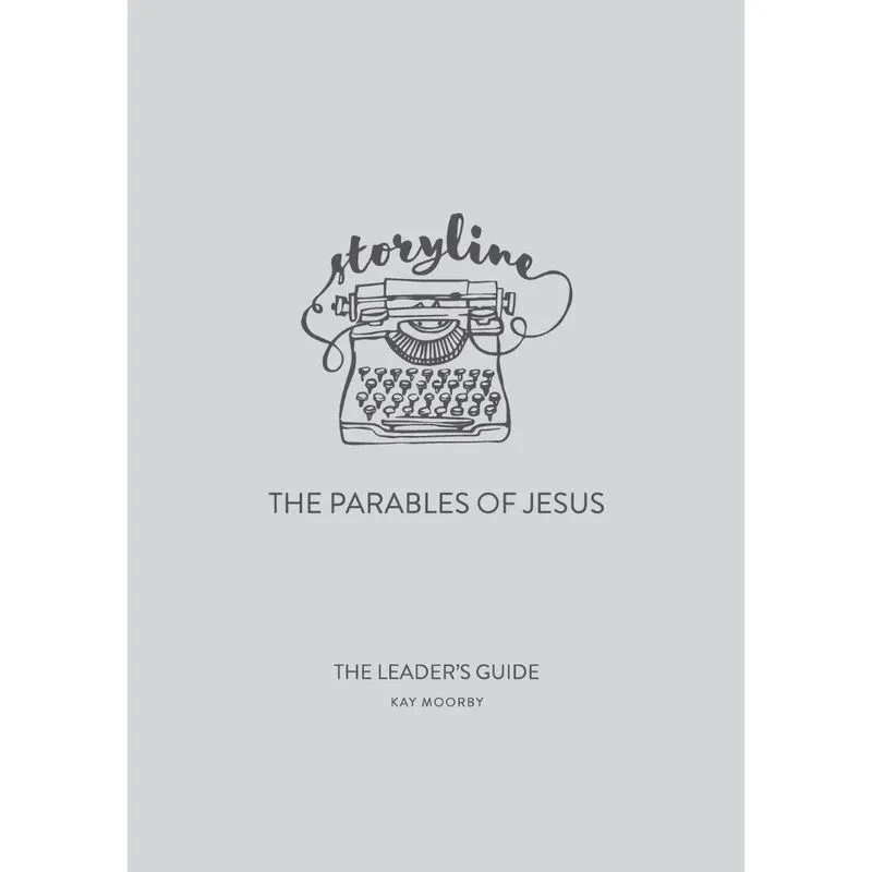 Storyline - The Parables of Jesus