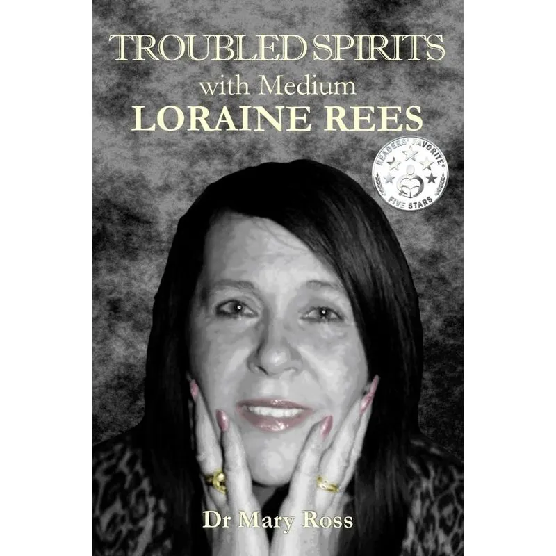 Troubled Spirits with Medium Loraine Rees