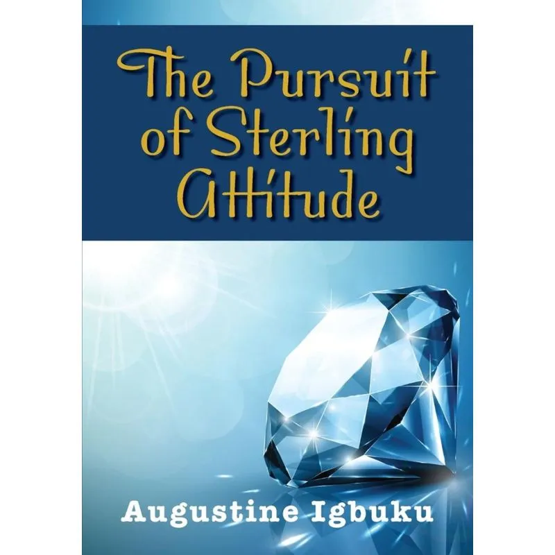The Pursuit of Sterling Attitude