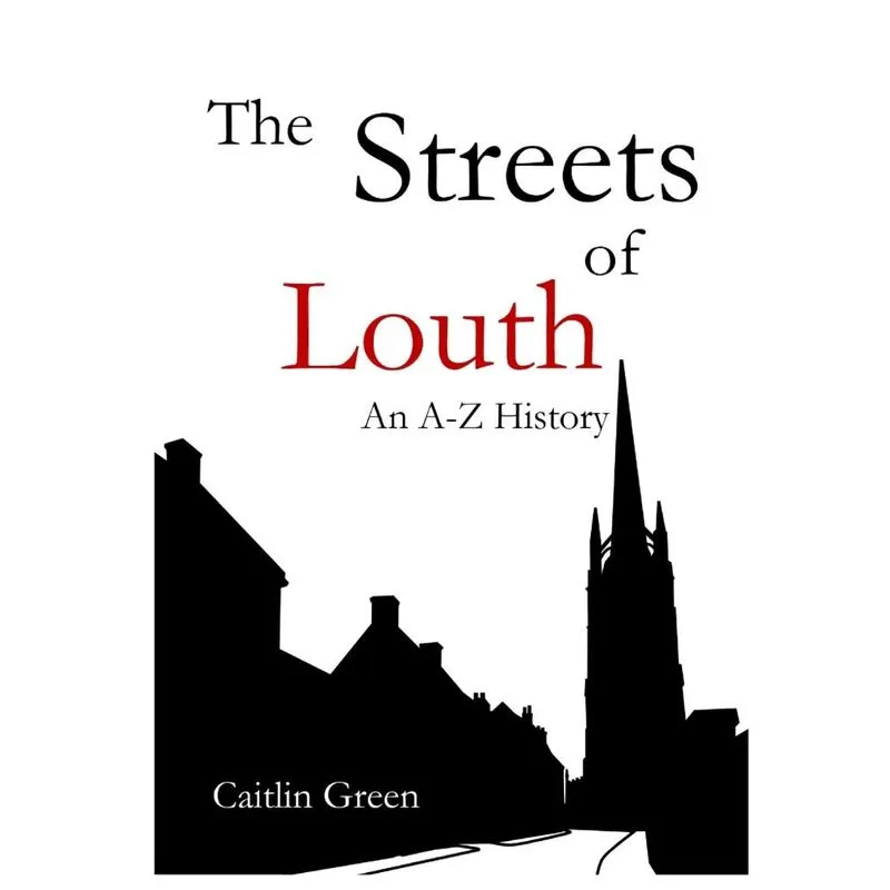The Streets of Louth