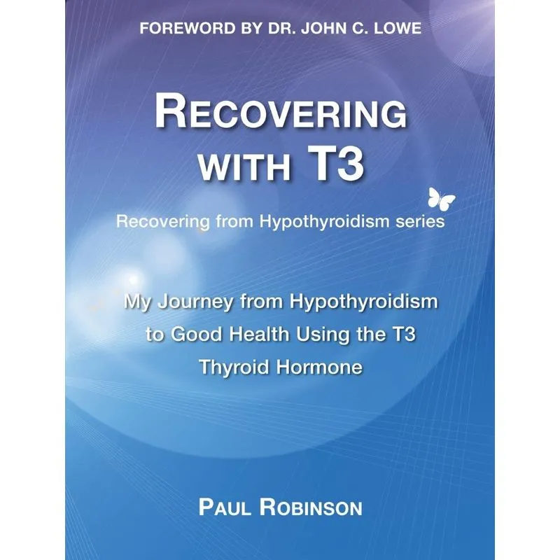 Recovering with T3