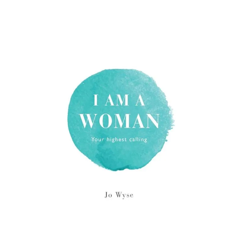 I Am A Woman