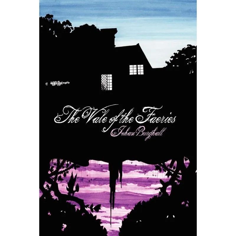 The Vale of the Faeries