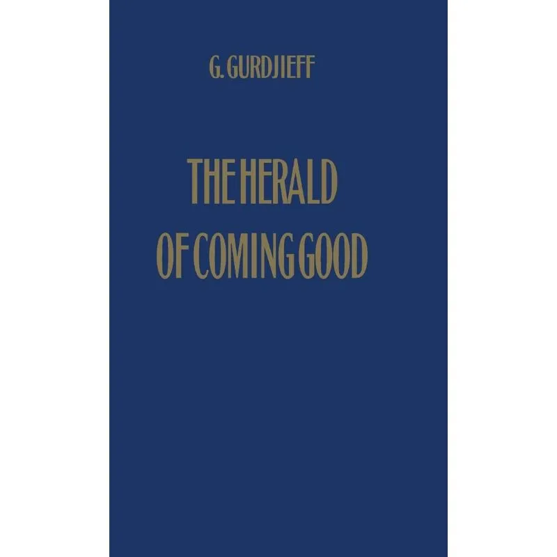 The Herald of Coming Good
