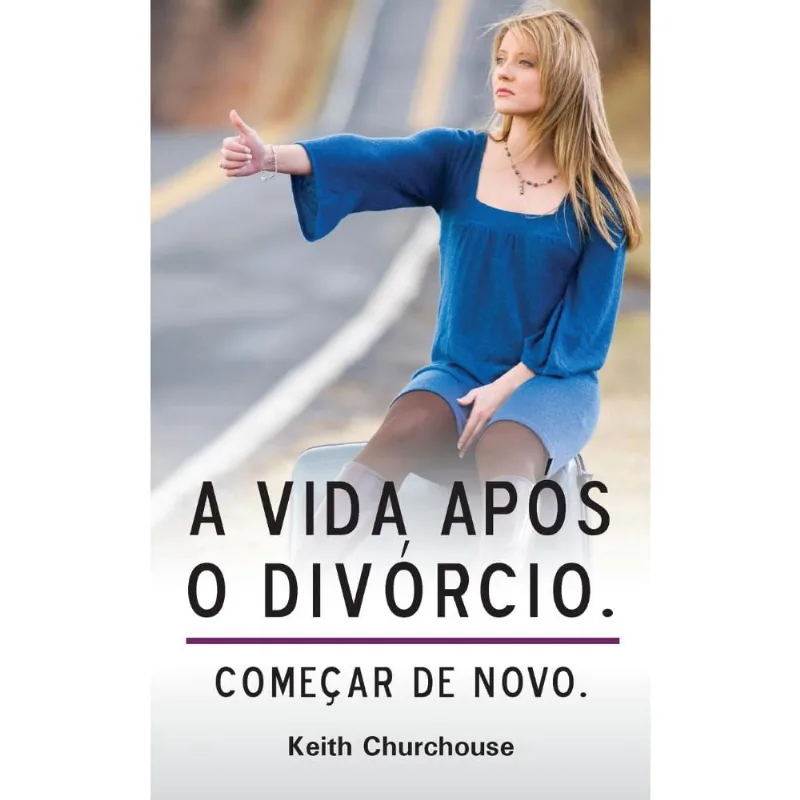 A Vida Apos O Divorcio