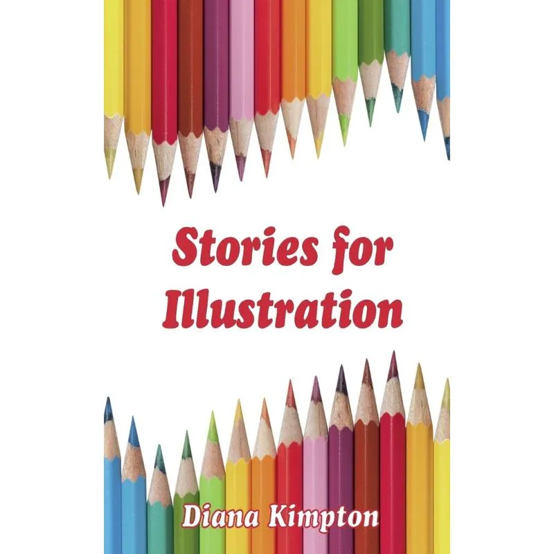 Stories for Illustration